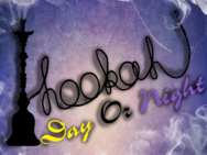 Hookah Day Or Night