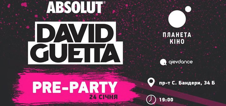 «Pre-party» шоу David Guetta в «Планета Кіно»